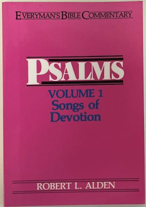 Psalms- Volume 1 Songs of Devotion