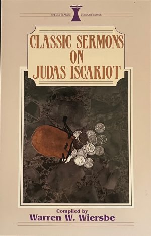 Classic Sermons on Judas Iscariot