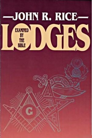 Lodges- Examined by the Bible