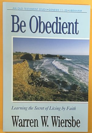 Be Obedient
