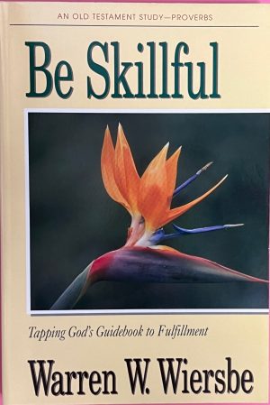 Be Skillful