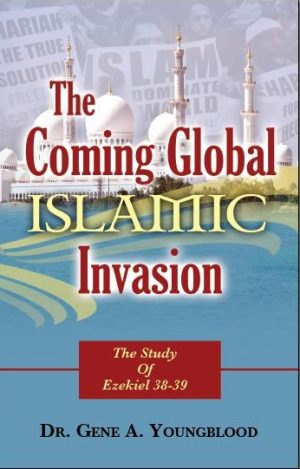 The Coming Global Islamic Invasion