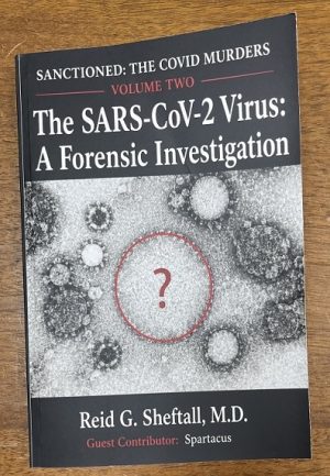 Sanctioned: The COVID Murders- Volume Two
