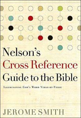 Nelson's Cross Reference Guide to the Bible