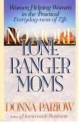 No More Lone Ranger Moms