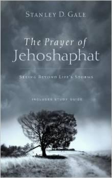 The Prayer of Jehoshaphat- Seeing Beyond Life's Storms