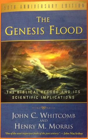 The Genesis Flood - 50th Anniversary Edition