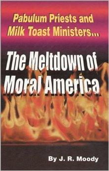 The Meltdown of Moral America