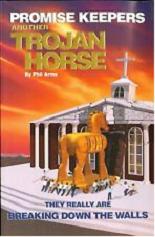 Promise Keepers - Another Trojan Horse