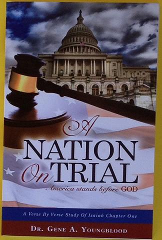 A Nation on Trial- America Stands Before God