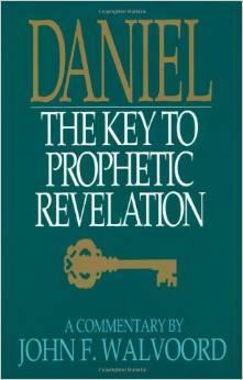 Daniel The Key to Prophetic Revelation
