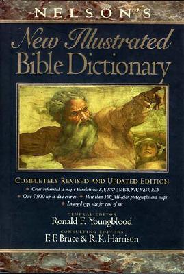Nelson's New Illustrated Bible Dictionary