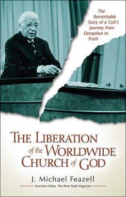 The Liberation of the Worldwide Church of God
