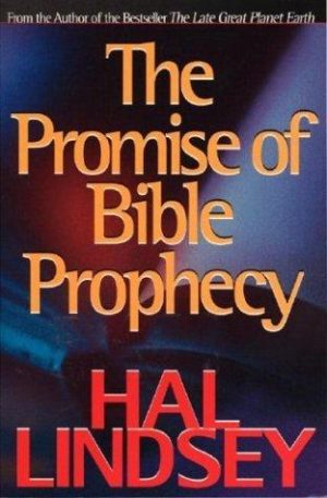 The Promise of Bible Prophecy
