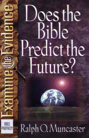 Does the Bible Predict the Future?