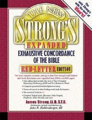 New Strong's Exhaustive Concordance