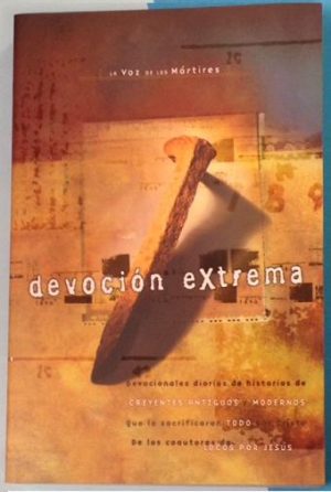 Devocion Extrema (Extreme Devotion)