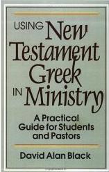Using New Testament Greek in Ministry