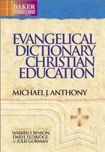Evangelical Dictionary of Christian Education