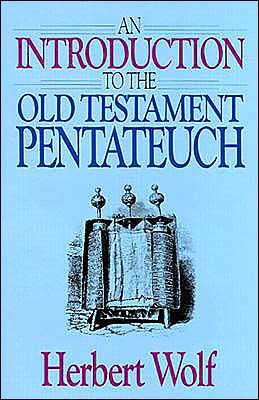 An Introduction to Old Testament Pentateuch