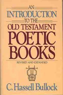 An Introduction to the Old Testament Poetical Books