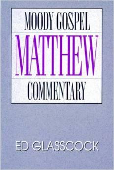 Moody Gospel- Matthew Commentary