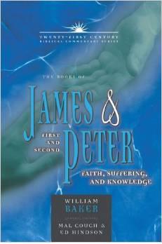 The Books of James & 1, 2 Peter- Faith, Suffering, and Knowledge