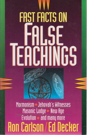 Fast Facts on False Teachings