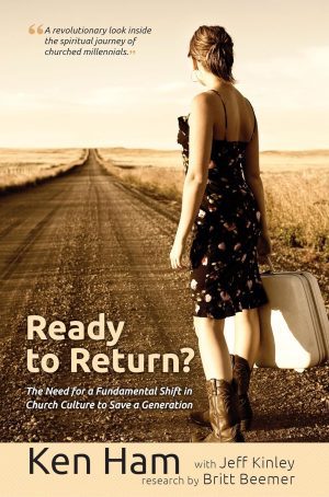 Ready to Return? The Need for a Fundamental Shift in Church Culture to Save a Generation